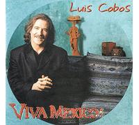 Luís Cobos - Viva Mexico