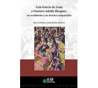 Luis García de Luna y Gustavo Adolfo Bécquer: un seudónimo y un destino compartidos: 12 (Estudios literarios. 'El niño de la noche')