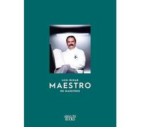 Luis Irizar: Maestro de maestros (COCINA DE AUTOR)