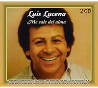 Luis Lucena - Me Sale Del Alma