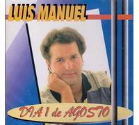 Luis Manuel - Luis Manuel - Dia 1 de Agosto [CD]
