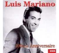 Luis Mariano - 100ème Anniversaire