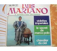 Luis Mariano - Disque Vinyle LP 33 tours - Emi Htx 40105 - Luis Mariano - "3 Opérettes Célèbres" : "Violettes Impériales" (1952) : l'Amour est un Bouquet de Violettes, Gitane, Miracle de Paris, Plus Loin, Jeanne la Cancanière, Mon Coeur cherche ton Coeur, Ay Ay Ay Ay - "Le Secret de Marco Polo" 1959 : Marco Polo, Au Bout du Monde, Cavaliers, Belle - "Les Chevaliers du Ciel" (1959) : Mes Paradis, Seul, Chevalier du Ciel -