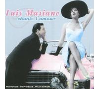 Luis Mariano - Luis Mariano Chante L'amour