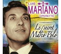 Mariano, Luis - Mariano - Secret de Marco Polo