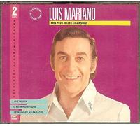 Luis Mariano - Ses Plus Belles Chansons