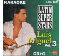 Luis Miguel - Karaoke Latin Super Stars 3