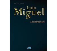 Luis Miguel: Los Romances (repertorio)