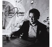 Luis Moneo - Mi cante mi palabra
