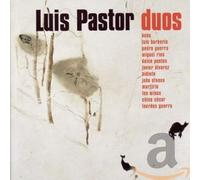 Luis Pastor - Duets