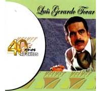 Luis Tovar - 40 Anos 40 Exitos