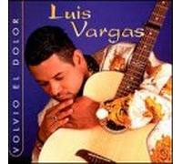 Luis Vargas - Volvio El Dolor