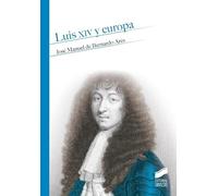 Luis XIV y Europa (Historia)