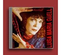 Luisa Guell - Triunfos En Libertad