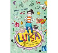 Luisa - Ich helfe, wo ich kann ( Ob ihr wollt oder nicht )
