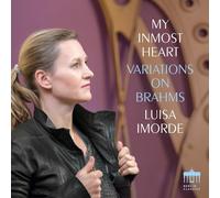 Luisa Imorde – My Inmost Heart (Variations on Brahms) – CD – Edel
