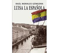Luisa la española (Narrativa)