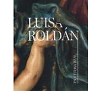 Luisa Roldán. Escultura Real