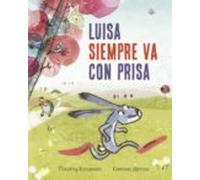 Luisa siempre va con prisa (PICARONA)