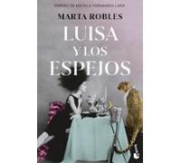 Luisa Y Los Espejos