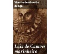 Luiz De Camões Marinheiro (ebook)