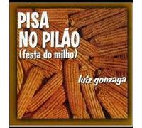 Luiz Gonzaga - Pisa No Pilao