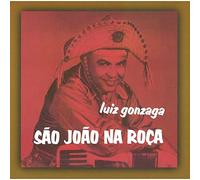 Luiz Gonzaga – Sao Joao Na Roca