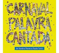Luiz Tatit - Carnaval Palavra Cantada