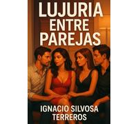 LUJURIA ENTRE PAREJAS