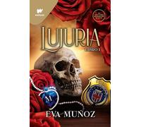 Lujuria. Libro 1 (Pecados placenteros 2): Pleasurable Sins (Wattpad +21)