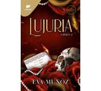 Lujuria Libro 2 (pecados Placenteros 2)