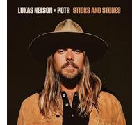 Lukas Nelson and Promise Of The Real - Lukas Nelson and Promise Of The Real - Sticks and Stones