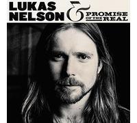 Lukas Nelson - Lukas Nelson & Promise Of The Real
