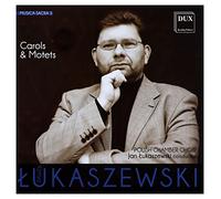 Lukaszewski : Musica Sacra, vol. 3. Lukaszewski.