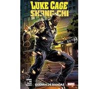 Luke Cage / Shang-chi. Guerra De Bandas