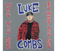 Luke Combs What You See Is What You Get (Vinyl) 12" Album (Importación USA)