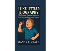 LUKE LITTLER BIOGRAPHY: The Teenage Darting Sensation Proof That Age Is Just a Number in Sports