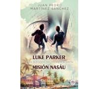 Luke Parker Y Los Elegidos Del Profesor Smith. Musion Nasau