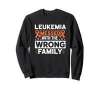 Lukemia Messed with Wrong Family Blood Cancer Awareness Sudadera