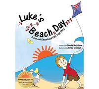 Luke's Beach Day: A Fun and Educational Kids Yoga Story (Kids Yoga Stories)