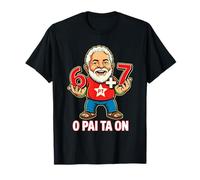 Lula Presidente 6 7 PT 13 6 Más 7 es 13 Meme Divertido 2026 Camiseta