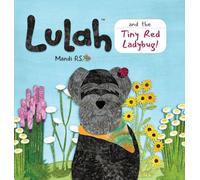 Lulah and the Tiny Red Ladybug: 1