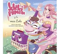 Luli Pampín 4. Luli Pampín y la vaca Lola (Jóvenes influencers)