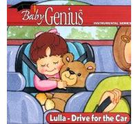 Lulla-Drive for the Car (Baby Genius (Genius Products))
