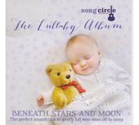 Lullaby : Beneath Stars And Moon