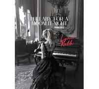 Lullaby for a Moonlit Night