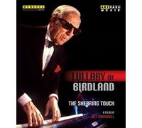 Lullaby of Birdland - The Shearing Touch [Blu-ray]