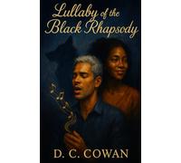 Lullaby of the Black Rhapsody: 3 (The Children of Kara)