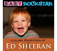 Lullaby Renditions Of Ed Sheeran: + / Plus by Helisek Music Publishing