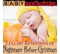 Lullaby Renditions of Nightmare Before Christmas